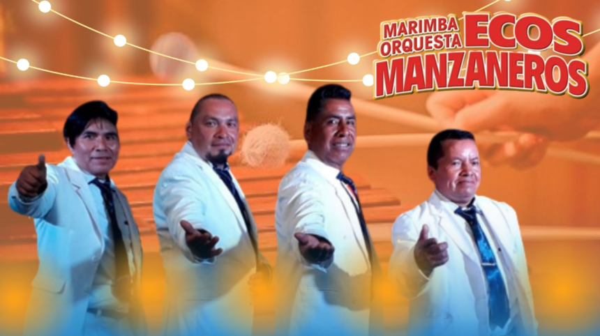 Marimba Orquesta Ecos Manzaneros